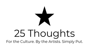 25 Thoughts